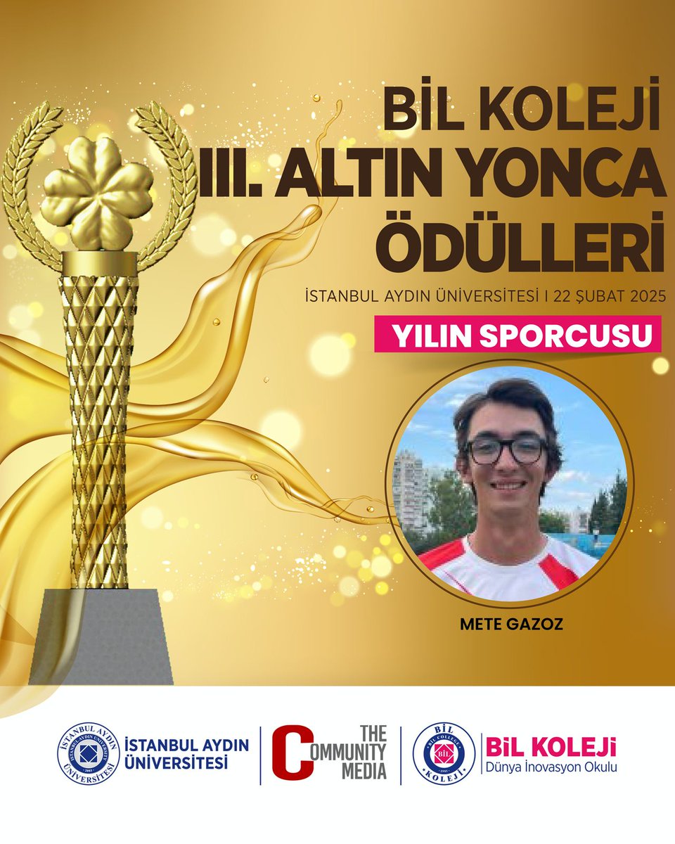 Yılın en iyileri BİL Koleji III. ALTIN YONCA ÖDÜLLERİNDE bir araya geliyor. 

YILIN SPORCUSU
🏆 METE GAZOZ

🗓 22 Şubat 2025
📍 İstanbul Aydın Üniversitesi

<a href="/IAUKampus/">İstanbul Aydın Üniversitesi</a> <a href="/iautanitim/">İAÜ Halkla İlişkiler ve Tanıtım</a>