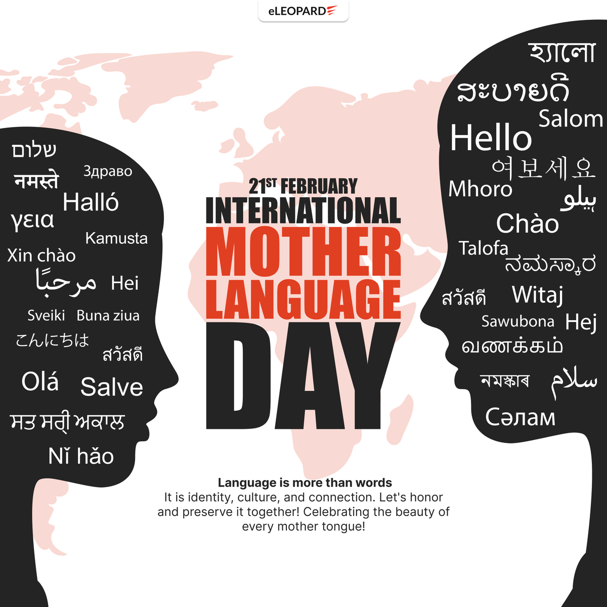Wishing you a day to honor everyone's mother language and cultural heritage.

Happy International Mother Language Day!