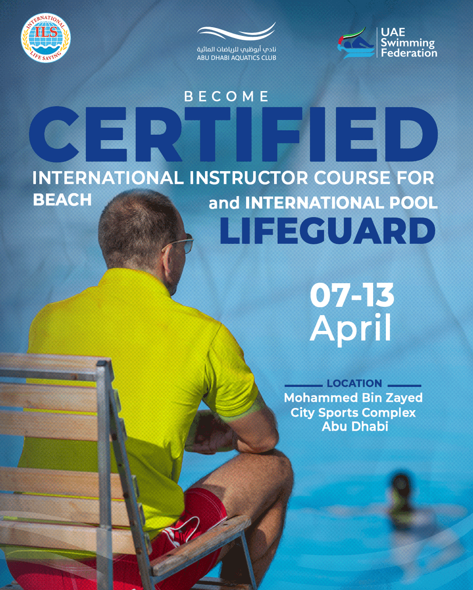 ADAquaticsClub's tweet photo. The International Life Saving Federation, in collaboration with the UAE Swimming Federation and Abu Dhabi Aquatics Club, is excited to announce the organization of the International Lifeguard Course. https://t.co/dR603HqE8D