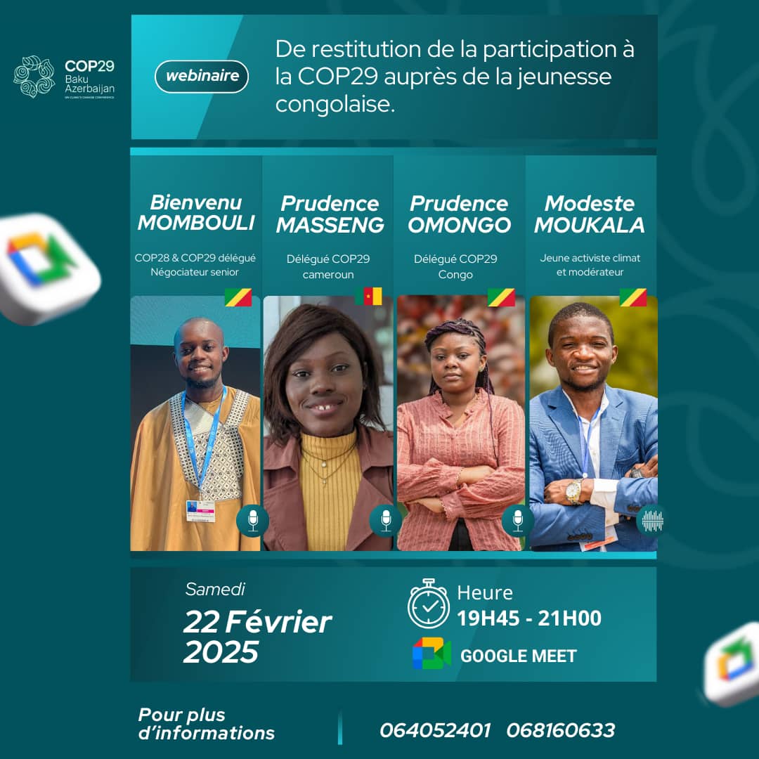 yeepeong's tweet photo. Jeunes du Congo, votre voix compte ! Rejoignez notre webinaire sur la restitution de la COP 29 pour discuter des actions à entreprendre pour un avenir durable. 

📅 Samedi 22 Février 2025 | ⏰ 19h45-21h00  
💻 Inscription : https://t.co/nZNihiCGDd  

#COP29 #JeunesseCongolaise https://t.co/J1T30ESQJO