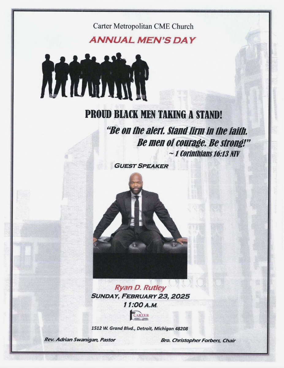 RyanDRutley's tweet photo. All are welcomed to join our Carter Metropolitan CME Church Family for an Annual Men's Day Celebration this Sunday 2/23/25 at 11am EST with @ryandrutley 

Expecting to hear a timely word from the Lord! Send your Men for A Day of Deliverance! "Proud Black Men Taking A Stand" https://t.co/DbhuzEZC2V