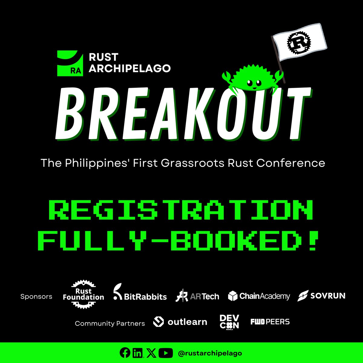 rustarchipelago's tweet image. Fully Booked!

Registration for Rust Archipelago: Breakout is now closed—and we even went beyond our target number.

Missed out? Don’t worry, more exciting things are coming soon! Stay tuned. 😉