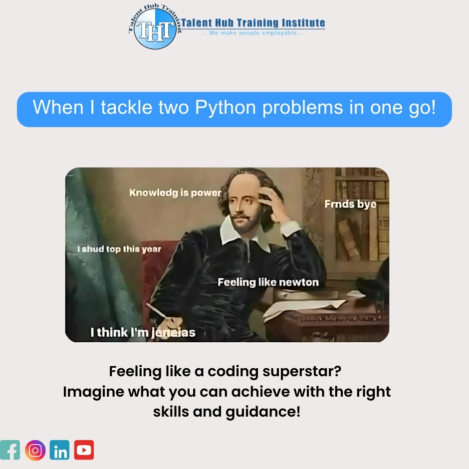 ThtiKolkata's tweet image. Now that’s how you move forward!📷 It’s time to conquer new challenges and create your own path to success!
📷 Start mastering skills that open doors | thti.in
#python #pythonproblem #funnymemes #feelinglikenewton #developskills #talenthubtraininginstitute