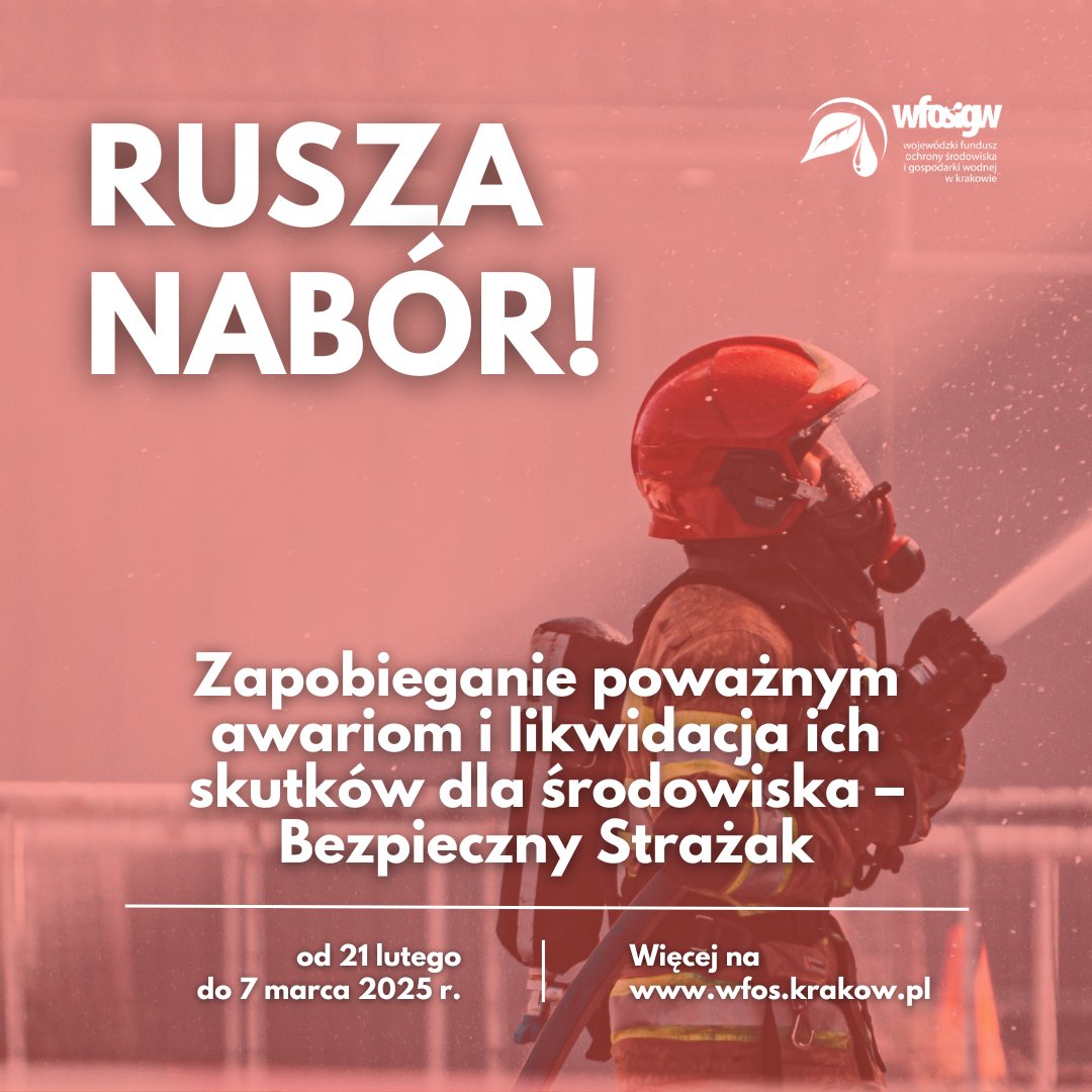 🚒🔥 Ogłaszamy nabór wniosków na 2025 rok w ramach Programu Priorytetowego „Zapobieganie poważnym awariom i likwidacja ich skutków dla środowiska – Bezpieczny Strażak” 🔥🚒

📌Więcej informacji oraz dokumenty do pobrania znajdziecie na naszej stronie 👉 bit.ly/3D53s99