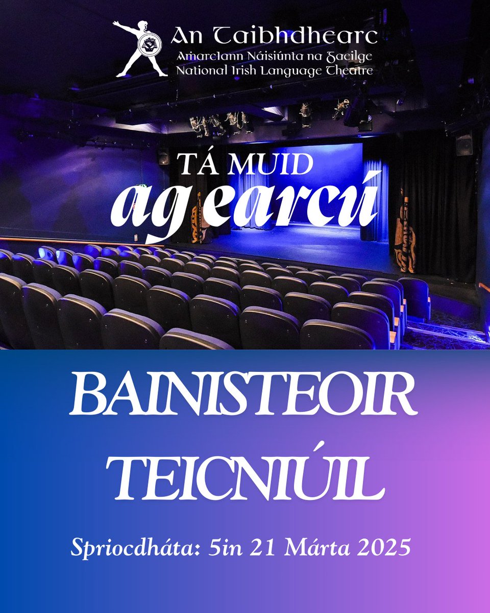 Tá muid ag earcú! 

Tá An Taibhdhearc ag lorg Bainisteoir Teicniúil atá féinspreagtha agus a bhfuil taithí mhaith aige/aici ar bheith ina bhall/ina ball dár bhfoireann. 

Is féidir tuilleadh eolais a fháil anseo: antaibhdhearc.com/folntais