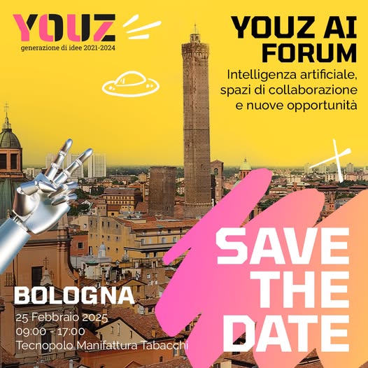 🔵 YOUZ AI FORUM - L’evento finale! 
🚀 Intelligenza artificiale, spazi di collaborazione e nuove opportunità 
📅 #Savethedate: Martedì 25 febbraio 2025 
📍 Tecnopolo Manifattura - Via Stalingrado 86, Bologna (BO) 
👉🏼 Iscriviti ora: art-er.it/2025/02/youz-a…