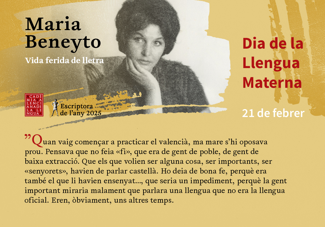Celebrem el Dia de la Llengua Materna amb una reflexió de Maria Beneyto, Escriptora de l'Any 2025 de l'AVL.