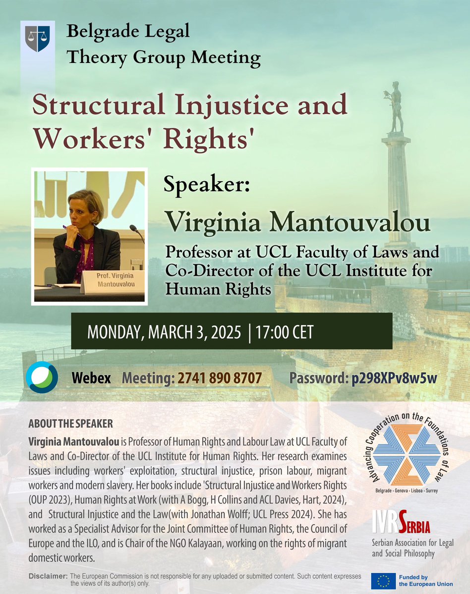 ALF (@alfhorizon) on Twitter photo 📢 Belgrade Legal Theory Group Meeting
Join us for an engaging discussion on structural injustice and workers' rights with Professor Virginia Mantouvalou (<a href="/vmantouvalou/">Virginia Mantouvalou</a> <a href="/UCLLaws/">UCL Faculty of Laws</a>)! 📢 Belgrade Legal Theory Group Meeting
Join us for an engaging discussion on structural injustice and workers' rights with Professor Virginia Mantouvalou (<a href="/vmantouvalou/">Virginia Mantouvalou</a> <a href="/UCLLaws/">UCL Faculty of Laws</a>)!