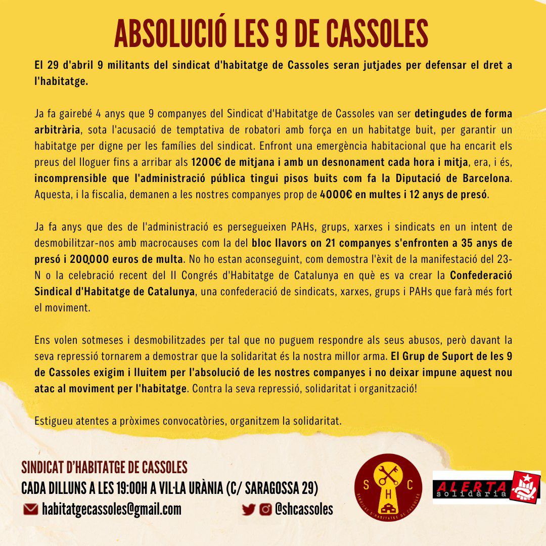 ❌ Nou judici contra el moviment per l'habitatge!

⚠️ El judici a les <a href="/9deCassoles/">Les 9 de Cassoles</a> passa del 10 de març al 29 d'abril 

La Diputació s'apunta al nou atac acusant, junt amb la fiscalia, a les 9 companyes del <a href="/SHCassoles/">Sindicat d'Habitatge de Cassoles</a> !