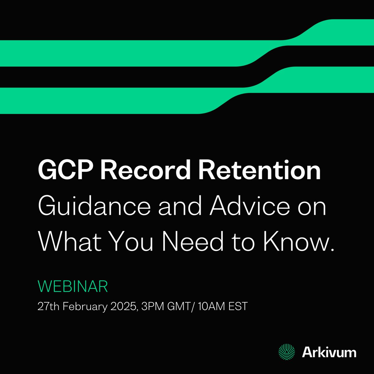 Don’t miss out on our webinar with Arkivum’s Sam Rolfe and Ashley Avery from AbbVie on “GCP Record Retention – Guidance and Advice on What You Need to Know.” 

Save the Date: 
Date: Thursday, 27th February 2025 
Time: 3PM GMT / 10AM ES
Register: bit.ly/3CWWinr