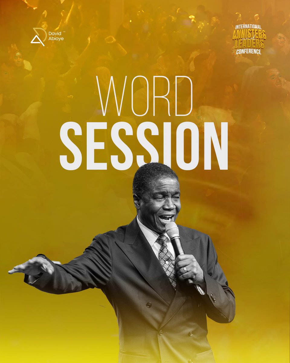 BishopDOAbioye's tweet image. 📢 Join us for a powerful WORD SESSION at the International Ministers &amp;amp; Leaders Conference!

Experience an inspiring time of teaching as we dive deep into God's Word that will equip you for life and ministry.

#BishopDavidAbioye #IMLC2025 #WordSession #MinistersConference