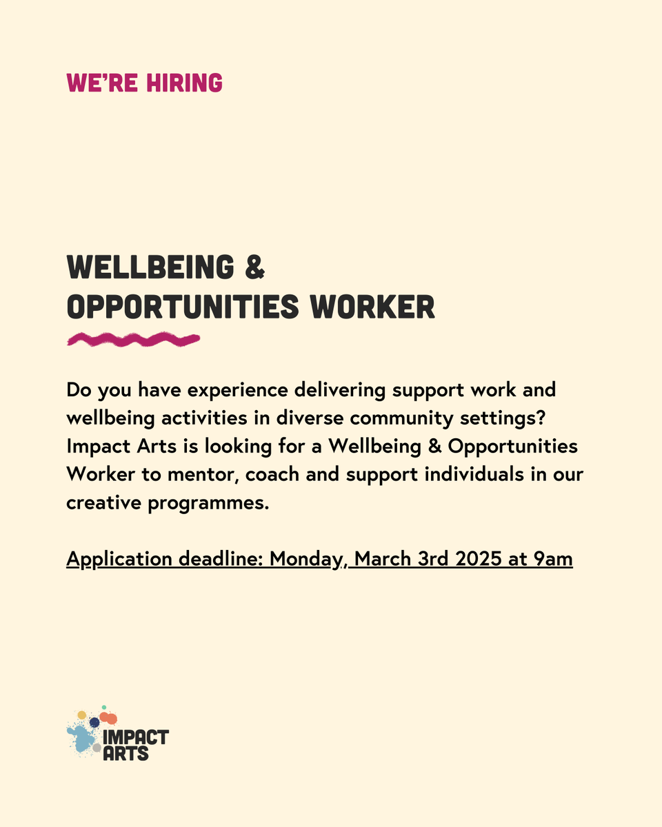 impact_arts's tweet photo. Impact Arts is hiring!
🖌️ Creative Lead
📝 Wellbeing & Opportunities Worker
🌠 Wellbeing & Opportunities Worker (CashBack to the Future)
Get the full details & apply: https://t.co/njpWheSzt5
#artscharity #charityjobs #thirdsectorjobs @CreativeScots https://t.co/juA463HuqL