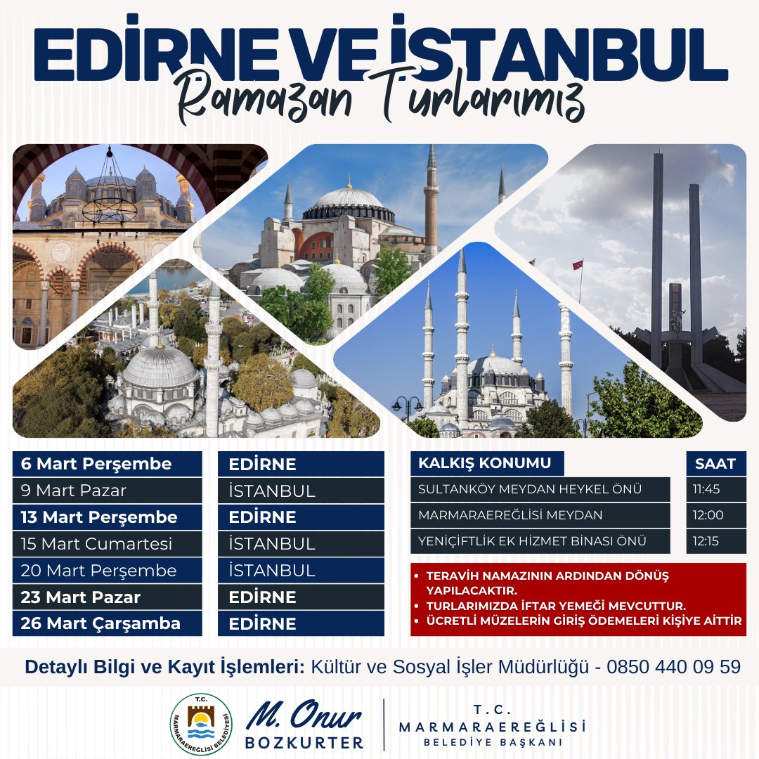 Ramazan ayı boyunca siz değerli hemşehrilerimiz için Ücretsiz Edirne ve İstanbul Ramazan Turlarımızı başlatıyoruz! Önemli noktaları geziyor ve tur rehberimizden dinliyoruz.

🗓 Tur Tarihlerimiz:
6 Mart Perşembe - Edirne
9 Mart Pazar - İstanbul
13 Mart Perşembe - Edirne
15 Mart