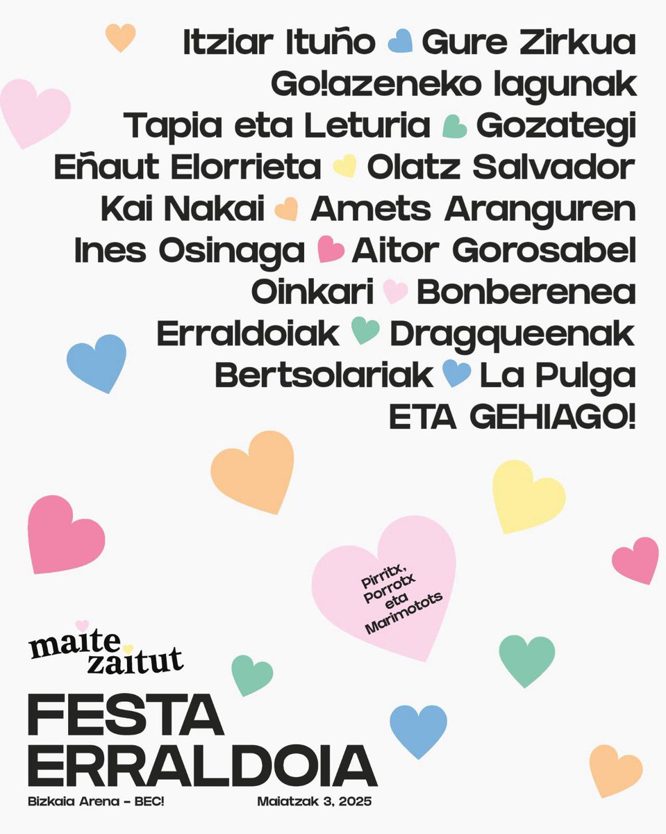 Zenbat lagun,
zenbat maitasun…
Maite zaitut! esango diogu elkarri Maiatzaren 3an BECen.
“Elkarrekin ostadarra margotu dugunean…
Maite zaitut, maite…
MAITE ZAITUT!”
Sarrerak: 
nikeremaitezaitut.eus