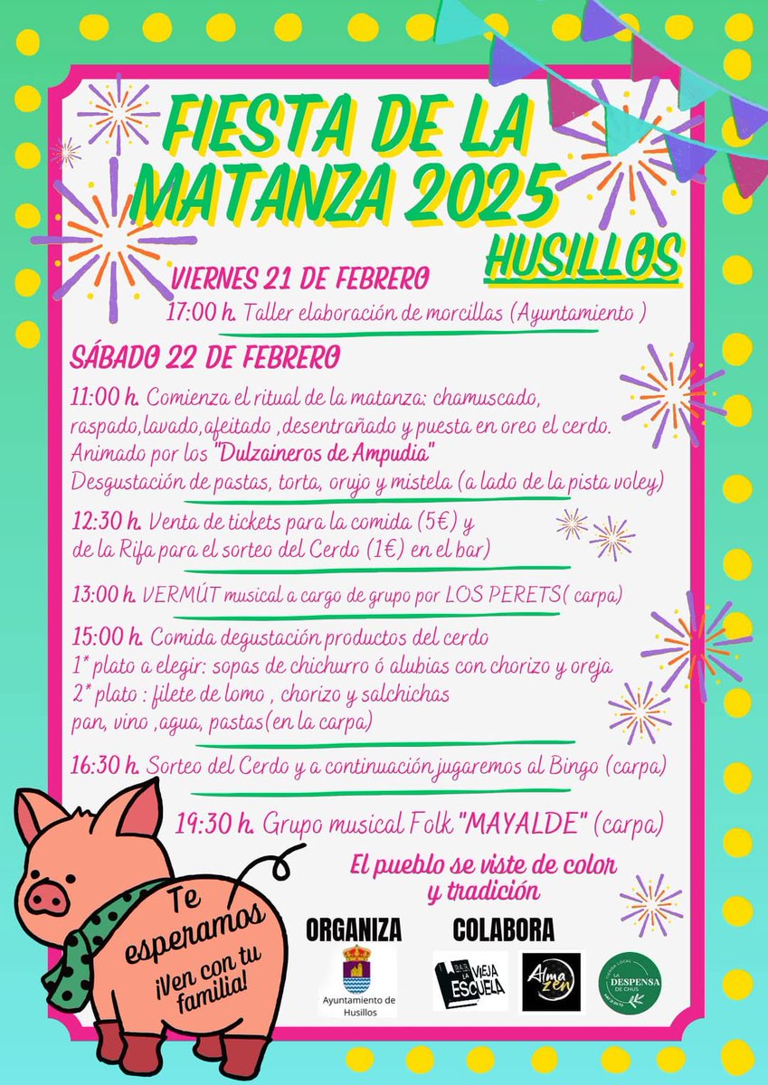 🍖🎉 Fiesta de la Matanza 2025 - Husillos 🍖🎉

📅 21-22 febrero:
🍴 Taller de morcillas
🍷 Vermut
🥓 Degustación productos del cerdo
🎟️ Sorteos y rifas
🎱 Bingo
🎶 Espectáculos musicales

#FiestaDeLaMatanza #Husillos #Tradición #Gastronomía #Diversión #Espectáculos