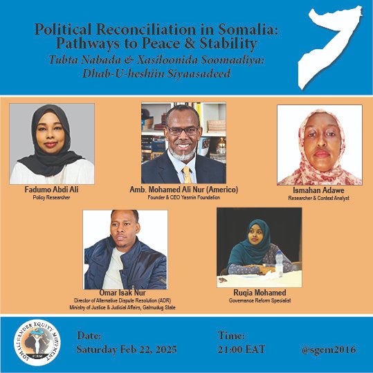 Pls join our Somalia X Chat on Political Reconciliation in Somalia: Pathways to Peace &amp; Stability. A diverse panel of practitioners &amp; researchers will explore the topic from policy, research &amp; practice perspectives.
📅 Feb 22, 2025 🕘 9:00 PM EAT
#Somalia #PoliticalReconciliation