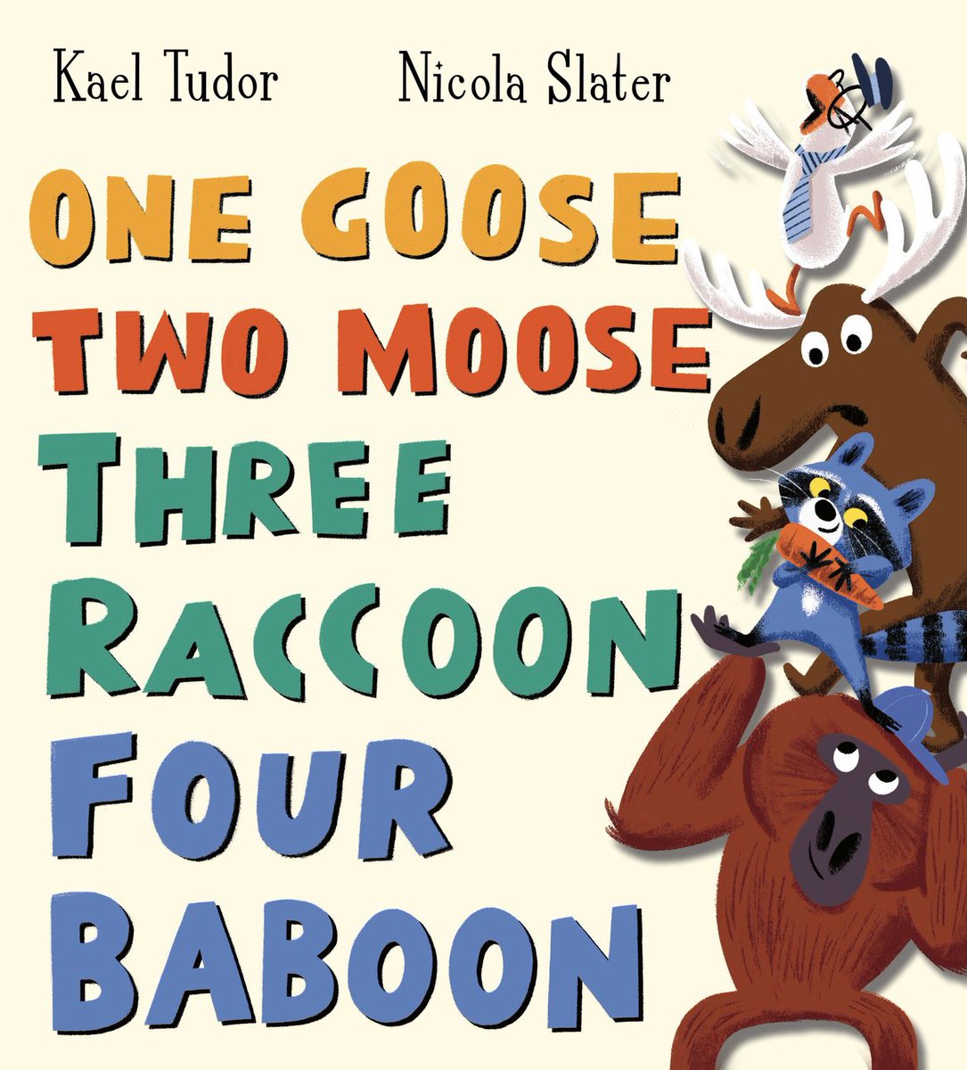 Kael Tudor (@kaeltudor) on Twitter photo COVER REVEAL!!
So pleased to finally get to reveal the cover for One Goose, Two Moose, Three Raccoon, Four Baboon!
Written by me, illustrated by Nicola Slater, published by <a href="/scholasticuk/">Scholastic UK</a>
Releases April 10th COVER REVEAL!!
So pleased to finally get to reveal the cover for One Goose, Two Moose, Three Raccoon, Four Baboon!
Written by me, illustrated by Nicola Slater, published by <a href="/scholasticuk/">Scholastic UK</a>
Releases April 10th