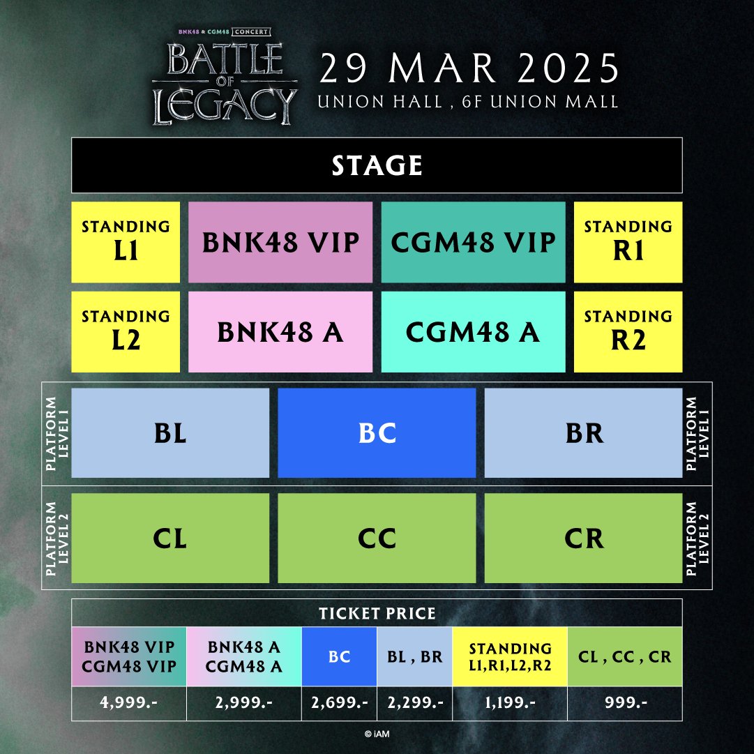 cgm48official's tweet photo. [💥⚡️] #BNK48CGM48_BattleofLegacy

BNK48 &amp; CGM48 CONCERT
《BATTLE OF LEGACY》

🗓️ 29 MAR 2025 (13:00) [Door Open: 12:00]
📍 Union Hall
🎫 4,999 / 2,999 / 2,699 / 2,299 / 1,199 / 999 THB

TICKET AVAILABLE 9 MAR 2025 (12:00)
https://t.co/q1yzH50DFI

#BNK48CGM48_GE2025
#BNK48 #CGM48 https://t.co/3uvlAHcQFW