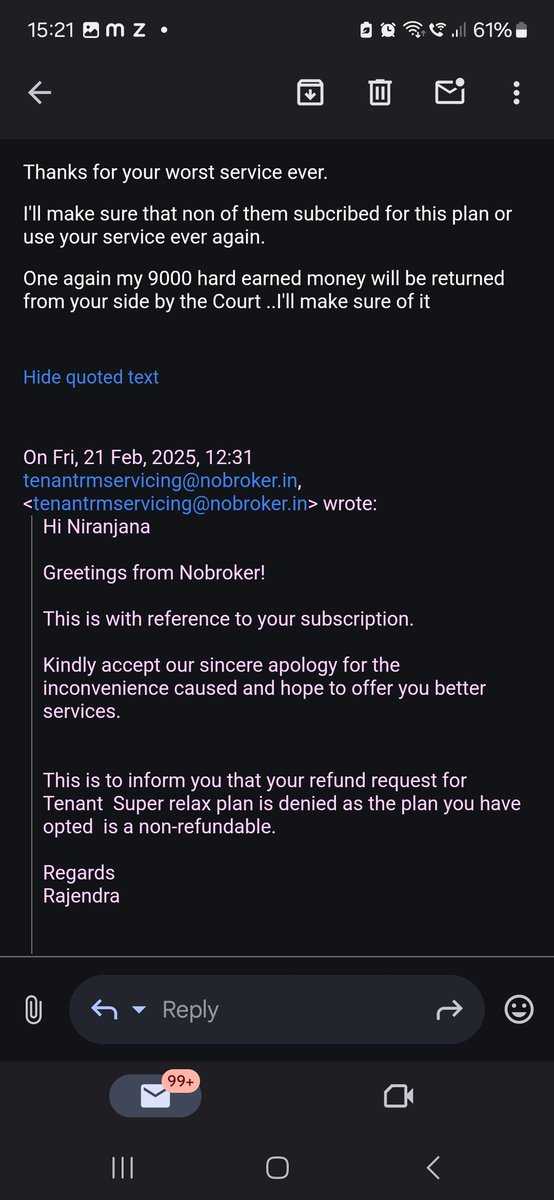niranjanaravi25's tweet photo. Say other money refund plan that exist nor another plan that exist ..I've just lost my money from this crap app. Never fall for them and their service. The only response I'm getting from them is this. #avoidnobrokers #crapapp #nobroker #housesearch #chennaihouse #rentalproperty https://t.co/W30Wjrc6YI