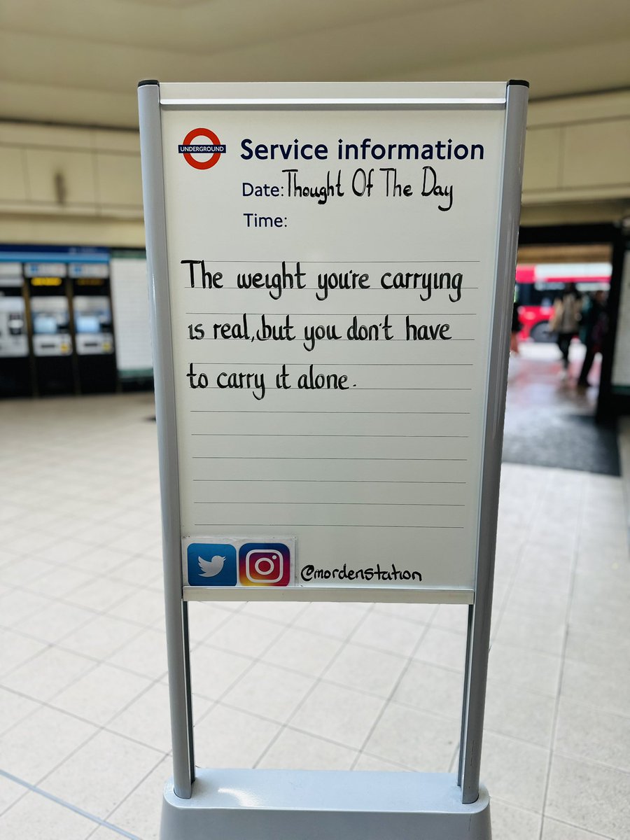 Friday 21st February 2025 Thought Of The Day From Morden Underground Station