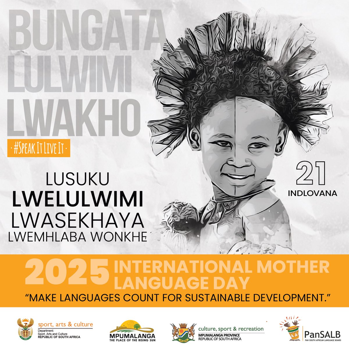 PanSALB's tweet photo. On this #InternationalMotherLanguageDay, we are in the province of the rising sun, Mpumalanga celebrating its languages isiNdebele, Xitsonga and Siswati.  #IMLD2025 #AfricanLanguagesWeek https://t.co/dU8PT8TPvu