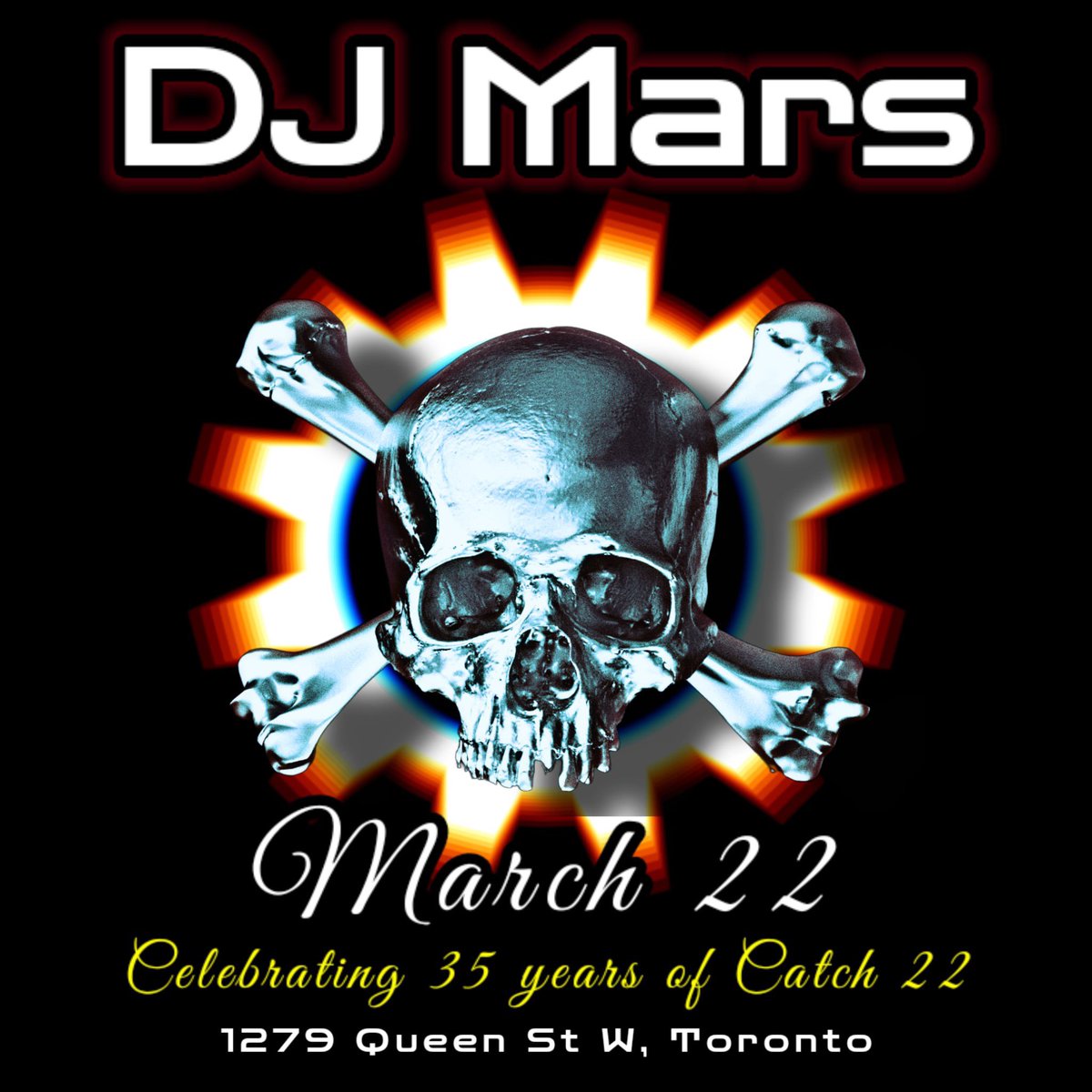 Once upon a time, before there was a ‘Die J!’ there lived a ‘DJ’ who was last spotted at Catch 22.  DJ Mars returns for one night only on March 22nd for the 35th anniversary of Toronto’s legendary alternative night club Catch 22, held at Ground Control.

@marsroberge #catch22
