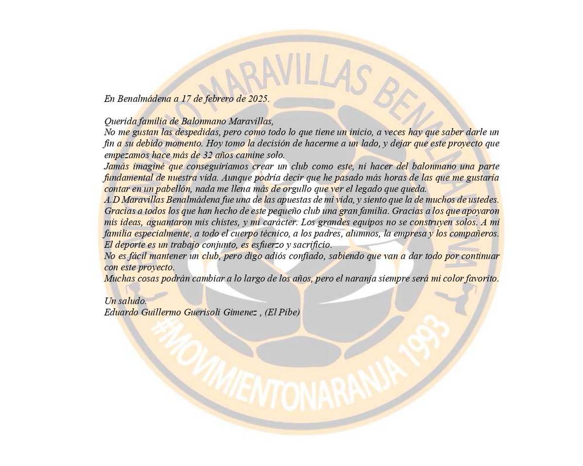 Después de más de 32 años, llegó el momento de decir adiós. A.D. Maravillas Benalmádena siempre será parte de mí. Gracias a todos los que hicieron de este club una familia. El naranja será siempre mi color favorito. 💙🧡 Eduardo Guerisoli "El Pibe"
#GraciasMaravillas