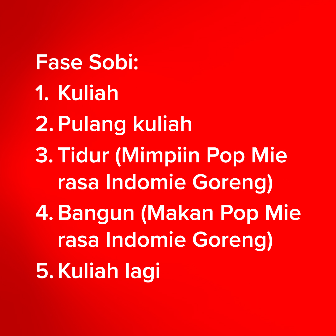 Gapapa hidup gini-gini aja, asalkan ditemenin Pop Mie rasa Indomie Goreng 🥰