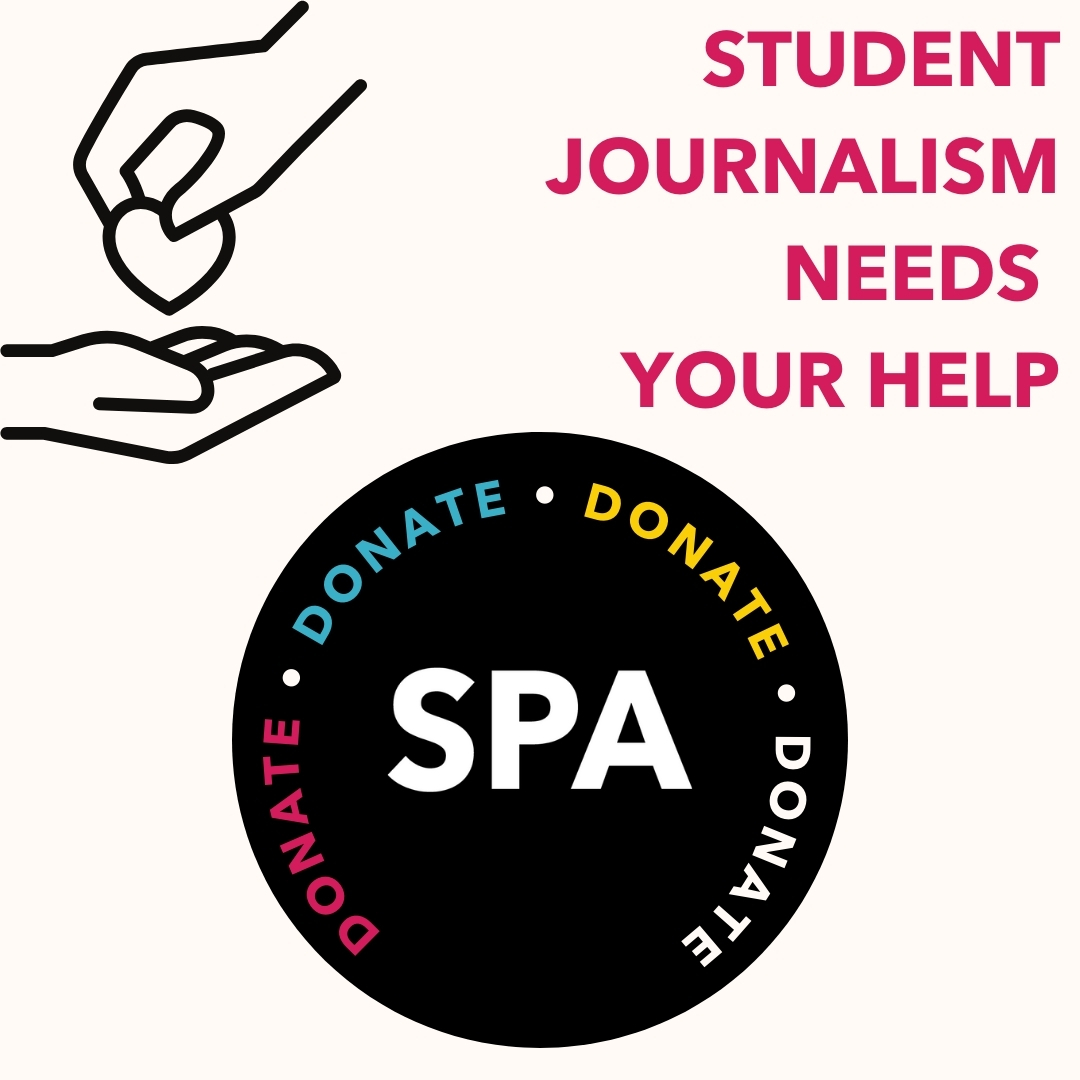 Student journalism needs your support.

It’s getting harder to keep the SPA accessible to everyone. Our membership is free and we’re a volunteer-led charity. But costs keep increasing.

If you believe in the power of student journalism, please do donate. Link below. ( a 🧵)