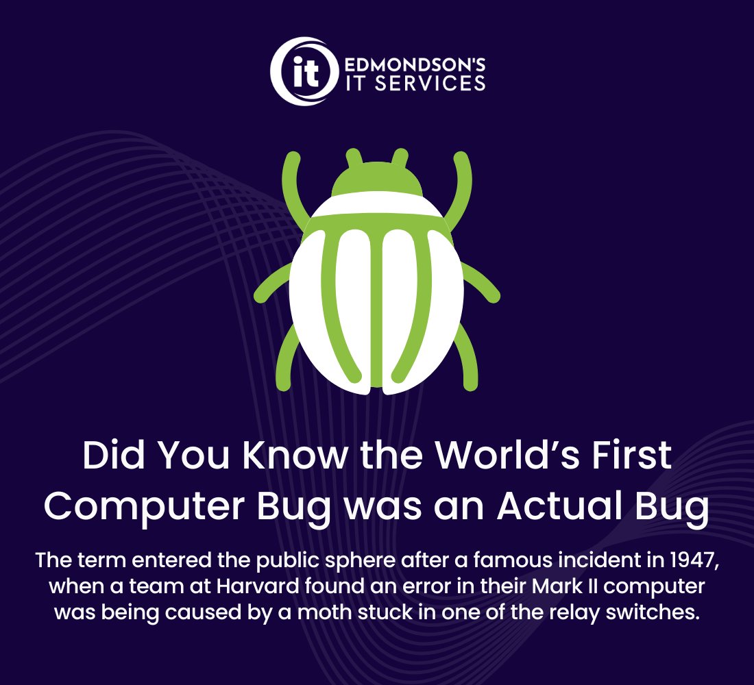EdmondsonsIT's tweet image. Did You Know the World’s First Computer Bug Was an Actual Bug? 🪲
Discover how we can help safeguard your computer systems against bugs and viruses today: zurl.co/XmsMo
#EdmondsonsIT #Antivirus #ComputerBug #FunFact