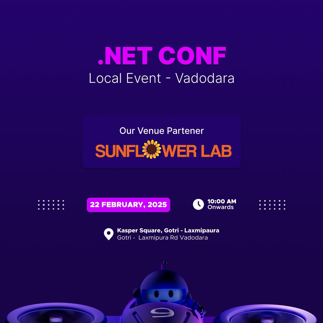 Vanditvpandya's tweet image. Join us on Feb 22, 2025, 9:30 AM–12:00 PM at @SunflowerLab in Vadodara for the .NET Conf Local Event! 
Dive into insightful talks, network with peers, and catch the latest in .NET. All skill levels welcome! lu.ma/0qcdveub
#dotnetconf #Tech