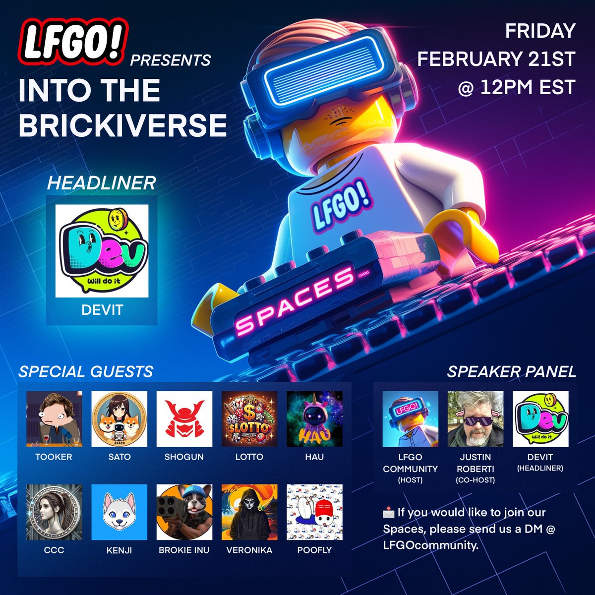 LFGOcommunity's tweet image. 🔊LFGO PRESENTS: INTO THE BRICKIVERSE

📢 Tune in tomorrow as we host another packed #spaces with $DEVIT &amp;amp; Friends!

Come brick &amp;amp; chill with the @LFGOcommunity and other amazing projects as we talk memes and share serious alpha! 🔥🔥

📆 Friday, Feb. 21st @ 12pm EST
🎙️…