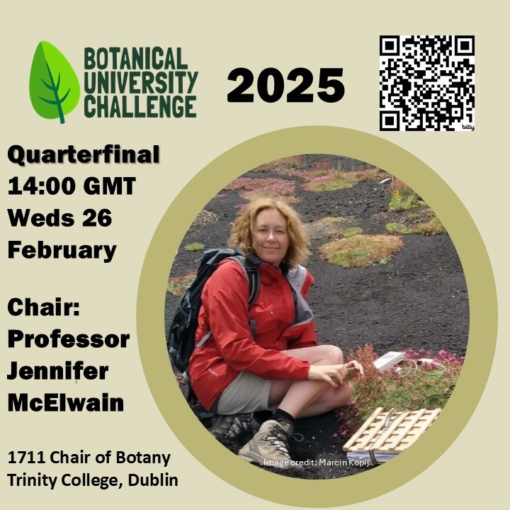 Botanical University Challenge (@bucbotany) on Twitter photo Quarterfinal Botanical University Challenge #BUC2025 questions will be asked by Prof. Jennifer McElwain, 1711 Chair of Botany at Trinity College Dublin's School of Natural Sciences and Director of Trinity Botanic Gardens. <a href="/TCBotanicGarden/">Trinity College Botanic Garden</a> <a href="/TCD_NatSci/">School of Natural Sciences, Trinity College Dublin</a> <a href="/tcdbotsoc/">TCD Botanical Society</a> <a href="/JenniferMcElwa3/">Jennifer McElwain</a> Quarterfinal Botanical University Challenge #BUC2025 questions will be asked by Prof. Jennifer McElwain, 1711 Chair of Botany at Trinity College Dublin's School of Natural Sciences and Director of Trinity Botanic Gardens. <a href="/TCBotanicGarden/">Trinity College Botanic Garden</a> <a href="/TCD_NatSci/">School of Natural Sciences, Trinity College Dublin</a> <a href="/tcdbotsoc/">TCD Botanical Society</a> <a href="/JenniferMcElwa3/">Jennifer McElwain</a>