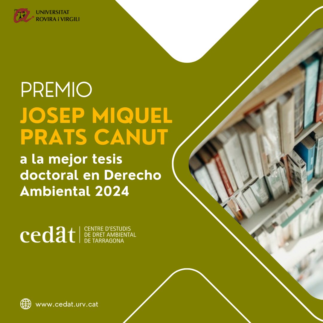 📣#Convocatoria | ¡Última llamada! Convocatoria del X Premio Josep Miquel Prats Canut a la mejor tesis doctoral en Derecho Ambiental 2024.🌿Tienes tiempo hasta el 28 de febrero para participar. ¡No dejes pasar esta oportunidad para dar visibilidad a tu investigación! #URV #CEDAT