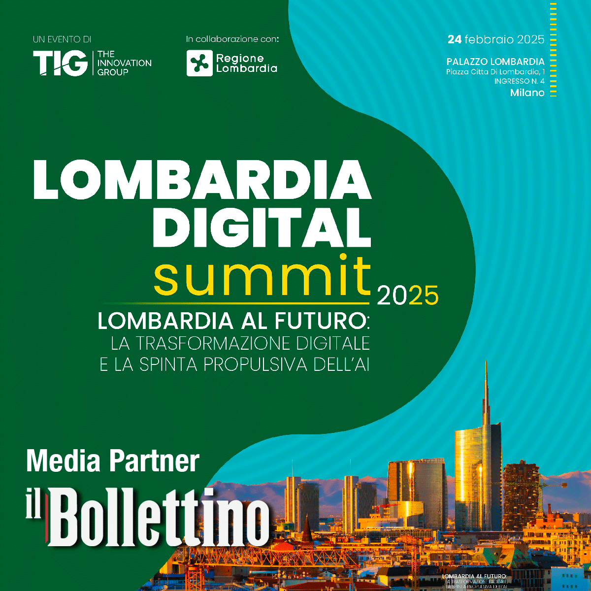 🚀 Conto alla rovescia per il Lombardia Digital Summit 2025!
 
L’appuntamento per esplorare il futuro digitale della Lombardia e scoprire come digitale e AI stiano trasformando il territorio.

📅 24 FEBBRAIO 2025
 📍 PALAZZO LOMBARDIA, MILANO
💡 Un’intera giornata di