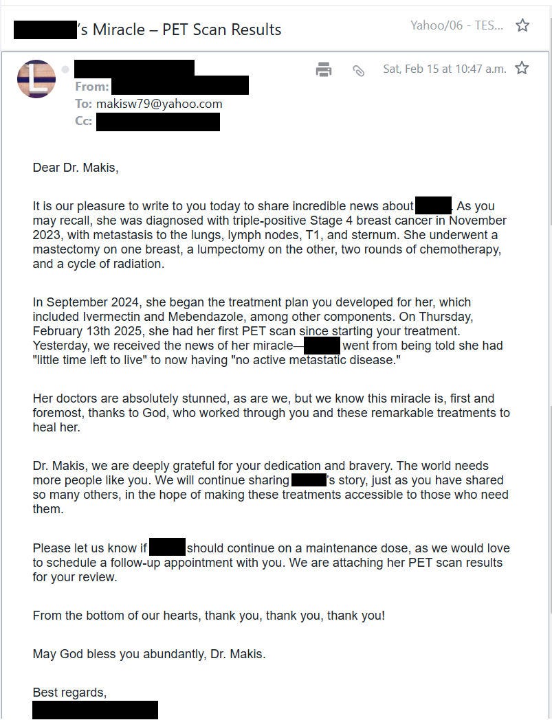MakisMedicine's tweet image. NEW ARTICLE: IVERMECTIN and MEBENDAZOLE Testimonial with TURBO CANCER

FROM THE BRINK: 35 year old Stage 4 Breast Turbo Cancer patient with "little time left to live" to "NO ACTIVE DISEASE" - the miracle PET/CT scan at 6 months!

This was one of my first Ivermectin Clinic…