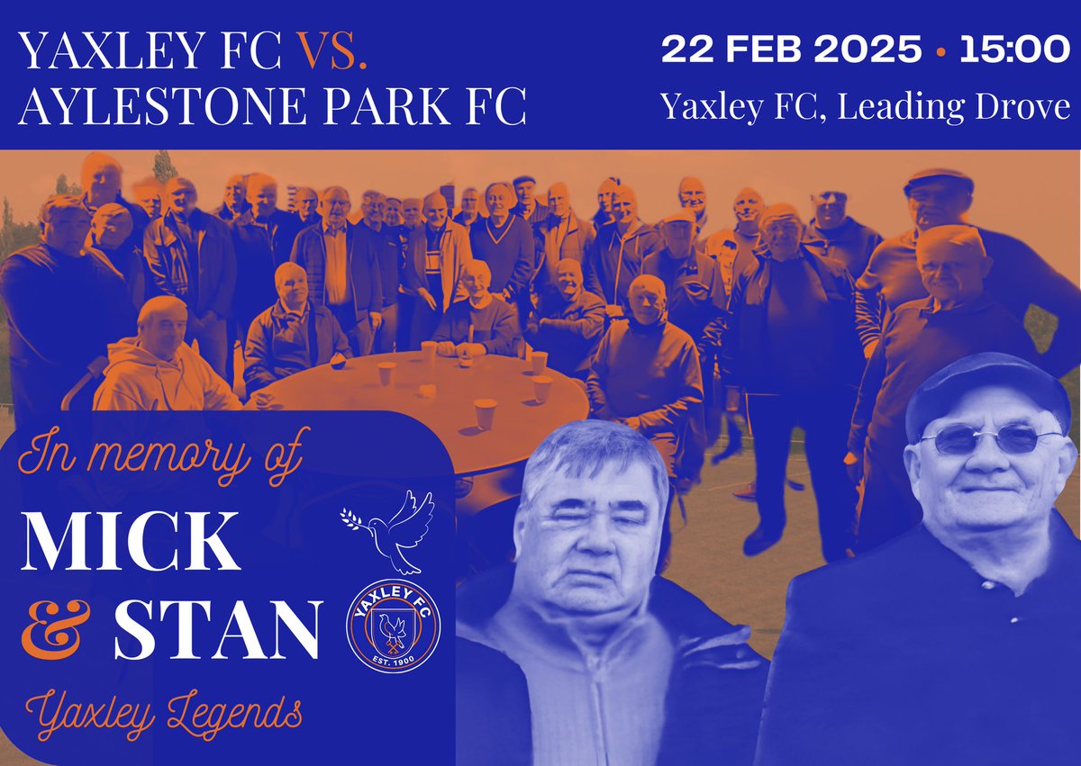 YaxleyFootball's tweet image. Tomorrow’s more than just a game, we’ll be honouring Stan Cox and Mick Bogusz, who helped shape the Yaxley FC of today

The Yaxley Old Boys Society are sponsoring the match and they woiuld be delighted to see a good crowd

3.00pm KO
Adults £7.00
Concessions £5.00
U16s FREE

#UTC