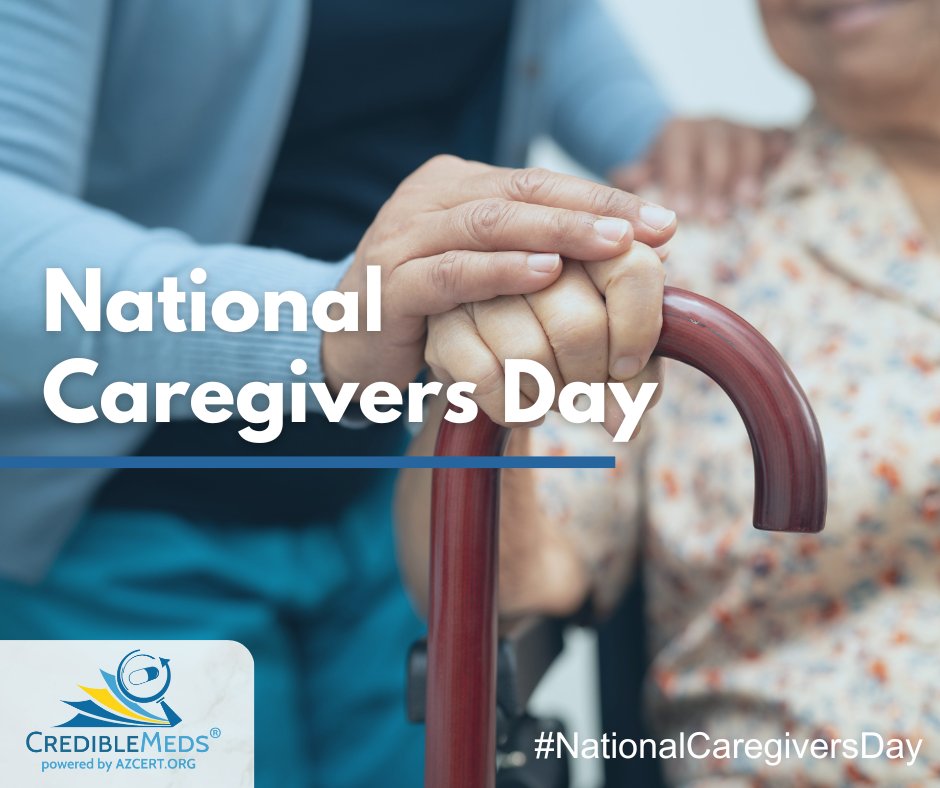Recognizing National Caregivers Day
Behind every patient is a dedicated caregiver offering guidance, comfort, and support. Thank you for your selflessness and unwavering commitment!

#NationalCaregiversDay
#CredibleMeds #MedicationSafety #QTdrugs #QTdrugsList #MedicationSafety