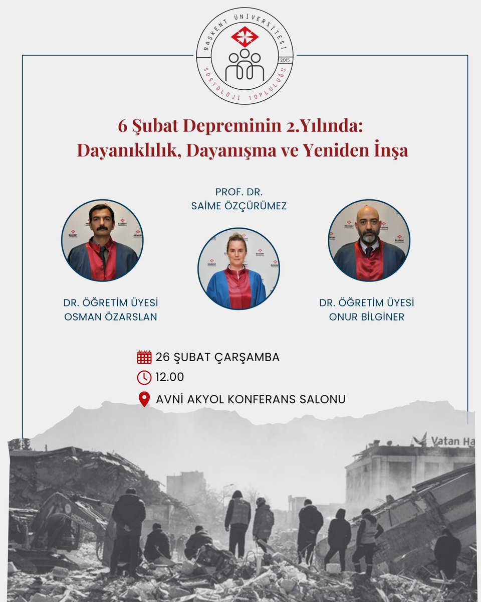bskntgncsosy's tweet photo. Bu senenin ikinci etkinliği ile karşınızdayız!

 6 Şubat Depremlerinin İkinci Yılı için düzenlediğimiz "6 Şubat Depremlerinin İkinci Yılında: Dayanıklılık, Dayanışma ve Yeniden İnşa" panelinde, değerli hocalarımız Osman ÖZARSLAN, Saime ÖZÇÜRÜMEZ ve Onur BİLGİNER bizlerle olacak! https://t.co/uzWJ6WyaNv