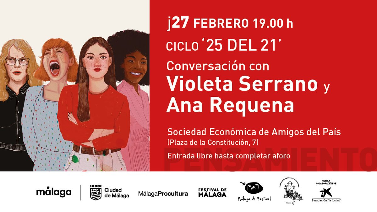 Violeta Serrano (@violetaserga) on Twitter photo El jueves me voy a Málaga invitada por mi novela ‘Hijas de nadie’ a dialogar con <a href="/RequenaAguilar/">Ana Requena Aguilar</a> sobre su último trabajo y con <a href="/CrisConsuegra/">Cristina Consuegra</a> Qué maravilla. Muchas gracias <a href="/MAFmalaga/">MaF</a> y su ciclo de #pensamiento
¡Nos vemos en <a href="/SEAPMalaga/">La Económica</a> con entrada libre hasta completar aforo! El jueves me voy a Málaga invitada por mi novela ‘Hijas de nadie’ a dialogar con <a href="/RequenaAguilar/">Ana Requena Aguilar</a> sobre su último trabajo y con <a href="/CrisConsuegra/">Cristina Consuegra</a> Qué maravilla. Muchas gracias <a href="/MAFmalaga/">MaF</a> y su ciclo de #pensamiento
¡Nos vemos en <a href="/SEAPMalaga/">La Económica</a> con entrada libre hasta completar aforo!