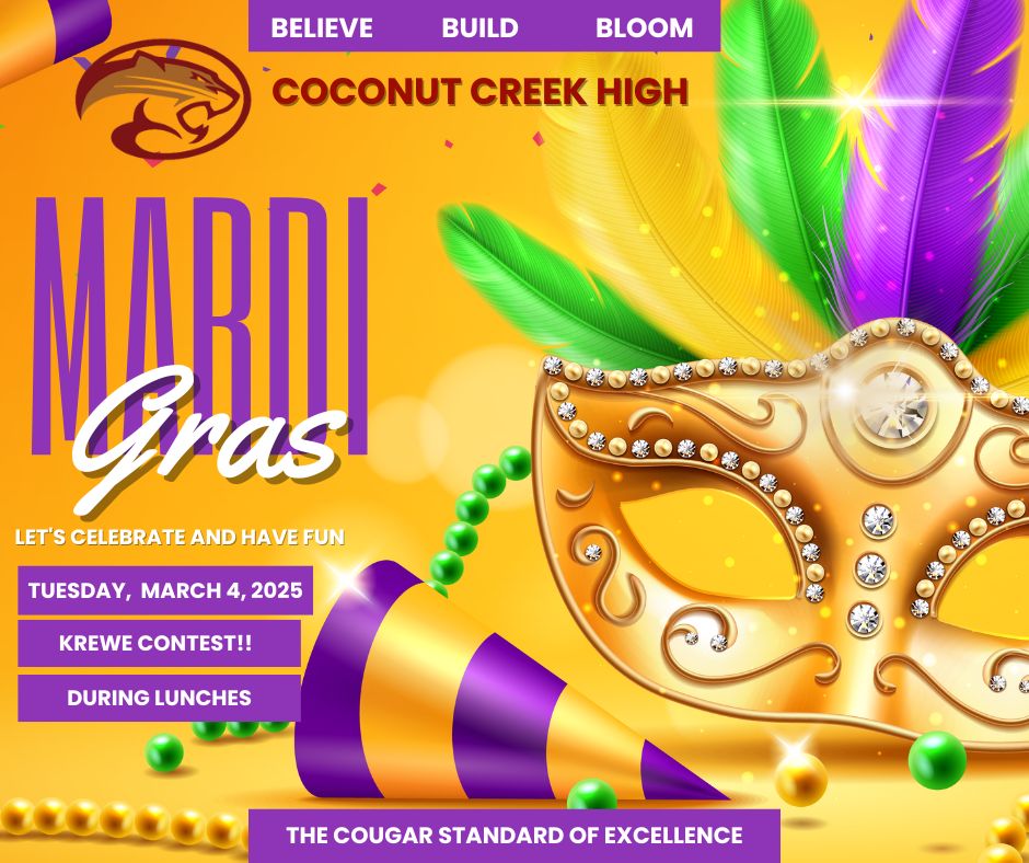 Cougar Annual Mardi Gras krewe contest &amp; fun day on Tues. 3/4.  Our staff departments, athletic teams, clubs, classes, &amp; organizations will dress up as a krewe! We will celebrate during all 3 lunches. Let's have some fun!! Who's getting the King Cake?