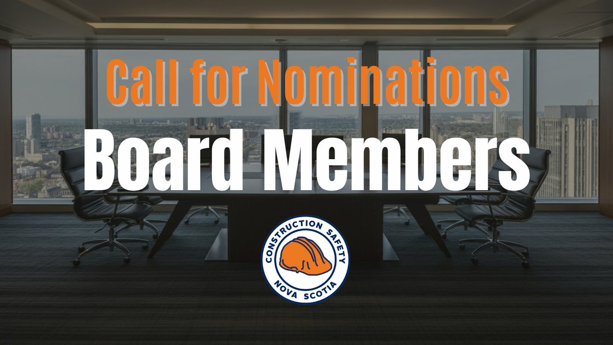 Board of Directors: Call for Nominations
Shape Nova Scotia’s construction industry. We're seeking passionate volunteers to drive key decisions, boost safety, and gain leadership experience. Apply by Feb. 28: bit.ly/40RIJid.
#CSNS #BoardRecruitment #ConstructionSafety #NS