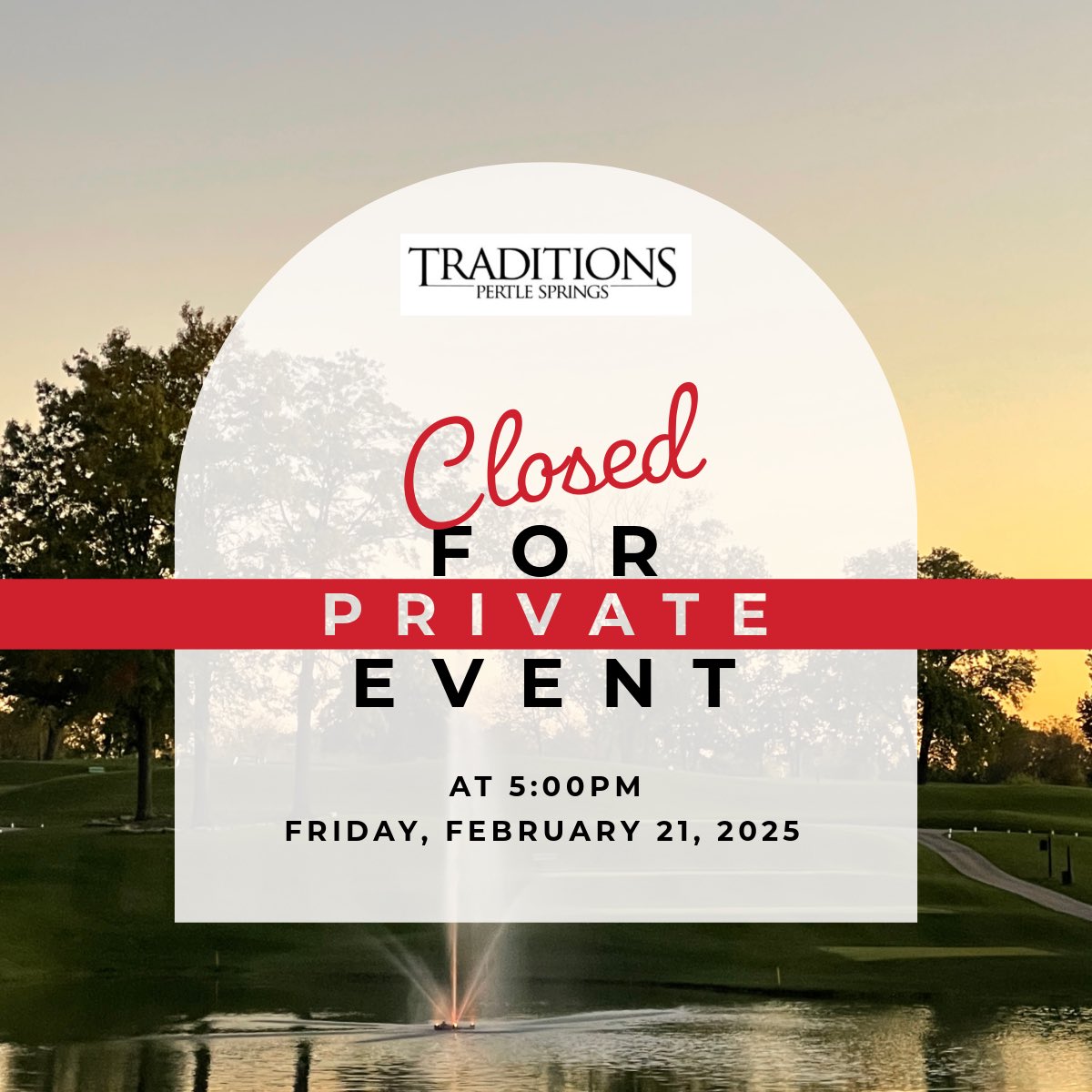 Traditions will close early today for a private event.