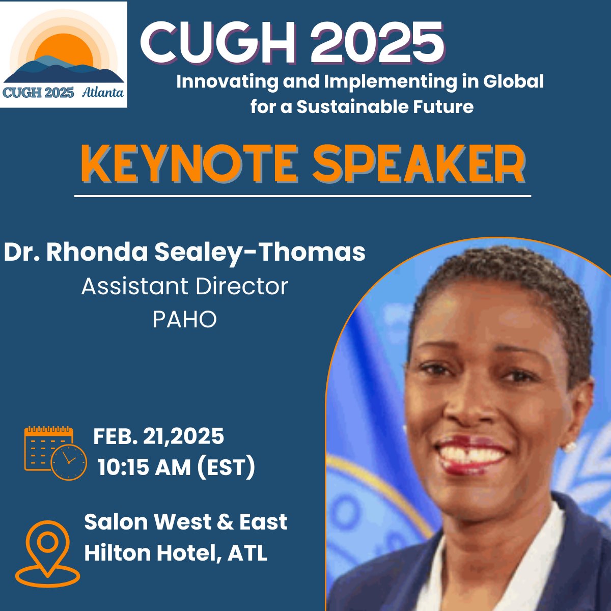 Dr. Rhonda Sealey-Thomas  joins us today at #CUGH2025 in #Atlanta.🎙️ Don't miss her keynote, "What the Global Health Community Can Do to Improve Public Health Outcomes Across the Americas Given the Rise in NCD's". Get ready to be inspired!