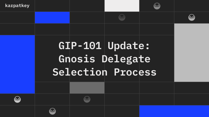 kpk_io's tweet photo. 🚨 GIP-101 Update: Gnosis Delegate Selection Process 🚨

An important update is now live for @GnosisDAO’s Delegate Programme! Here’s what you need to know about the upcoming selection process. 🧵👇 https://t.co/10qYQ4P9Cl