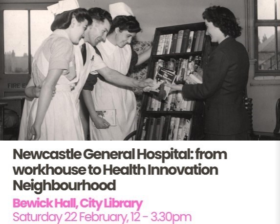 Tomorrow at Newcastle City Library: history talk (at 2pm), nurses' memorabilia and oral histories. There will be someone from Newcastle University's  Health Innovation Neighbourhood, if you want to find out what's happening with the site.