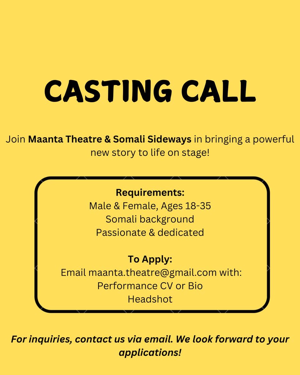 Kayd Somali Week Festival (@somaliweekfest) on Twitter photo 🎭 Casting Call! 🎭
Maanta Theatre & Somali Sideways are looking for passionate Somali actors (18-35) to bring a powerful new story to life on stage!
📩 Apply now: maanta.theatre@gmail.com
🔹 Performance CV/Bio
🔹 Headshot
Spread the word! #SomaliTheatre #CastingCall 🎭 Casting Call! 🎭
Maanta Theatre & Somali Sideways are looking for passionate Somali actors (18-35) to bring a powerful new story to life on stage!
📩 Apply now: maanta.theatre@gmail.com
🔹 Performance CV/Bio
🔹 Headshot
Spread the word! #SomaliTheatre #CastingCall