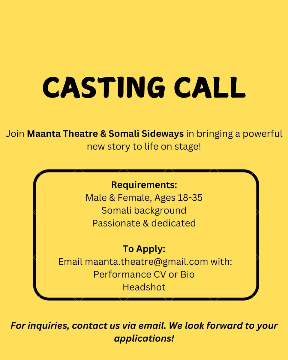 Kayd (@kaydsomaliarts) on Twitter photo ๐ญ Casting Call! ๐ญ
Maanta Theatre & Somali Sideways are looking for passionate Somali actors (18-35) to bring a powerful new story to life on stage!
๐ฉ Apply now: maanta.theatre@gmail.com
๐น Performance CV/Bio
๐น Headshot
Spread the word! #SomaliTheatre #CastingCall ๐ญ Casting Call! ๐ญ
Maanta Theatre & Somali Sideways are looking for passionate Somali actors (18-35) to bring a powerful new story to life on stage!
๐ฉ Apply now: maanta.theatre@gmail.com
๐น Performance CV/Bio
๐น Headshot
Spread the word! #SomaliTheatre #CastingCall