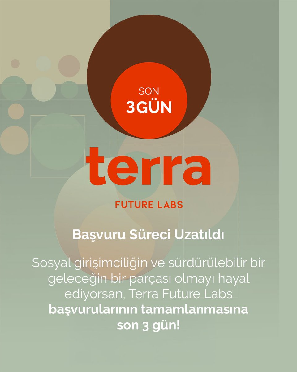 Sosyal girişimciliğin ve sürdürülebilir bir geleceğin bir parçası olmayı hayal ediyorsan, Terra Future Labs başvurularının tamamlanmasına son 3 gün! Başvurular için; tr.ee/mXOf6MGXmR