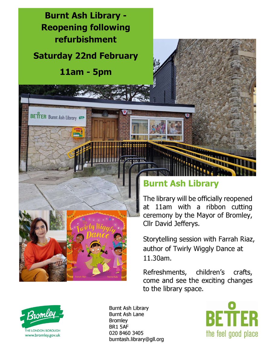 BromLibraries's tweet photo. We are excited to announce the reopening of #BurntAshLibrary following refurbishment TOMORROW! The library will be officially reopened at 11am with a ribbon cutting ceremony by the Mayor of Bromley, Cllr David Jefferys and then Storytelling with author @FarrahRiaz https://t.co/KUuZO9AAzF